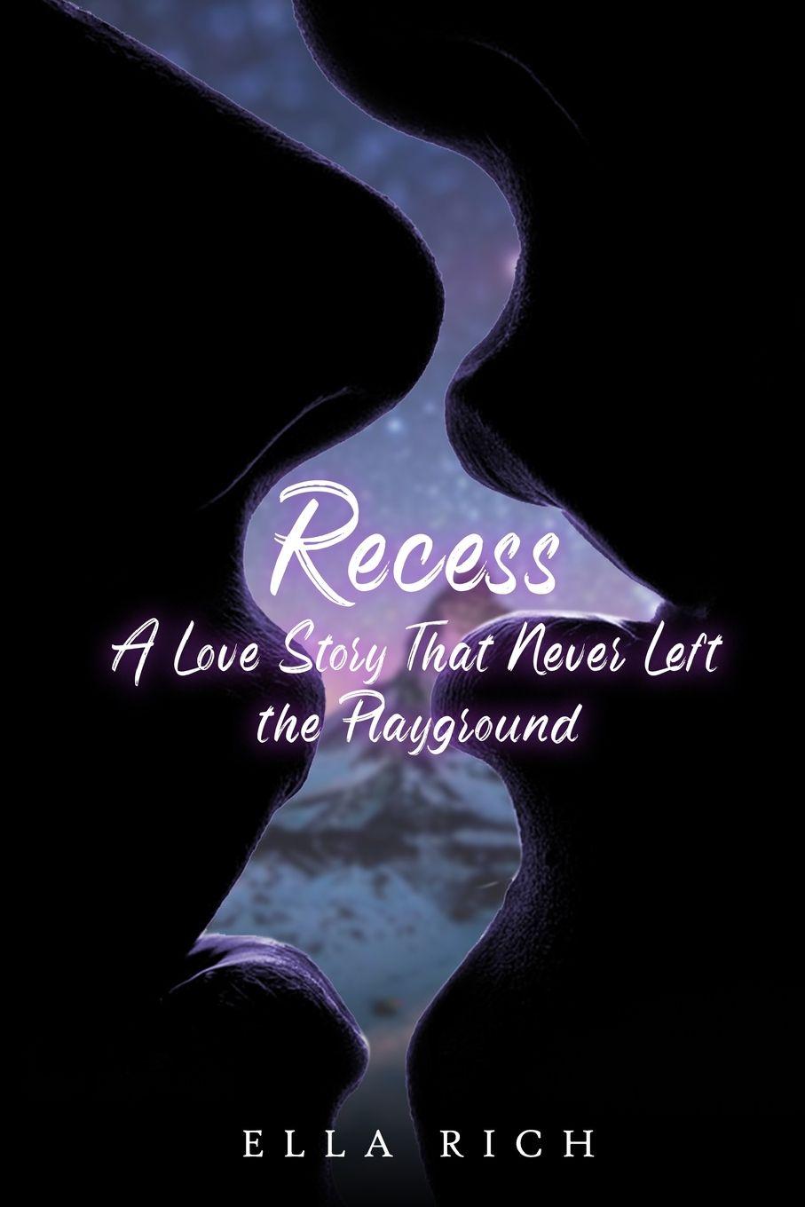 Vorderes Coverbild Recess A Love Story That Never  Left The Playground