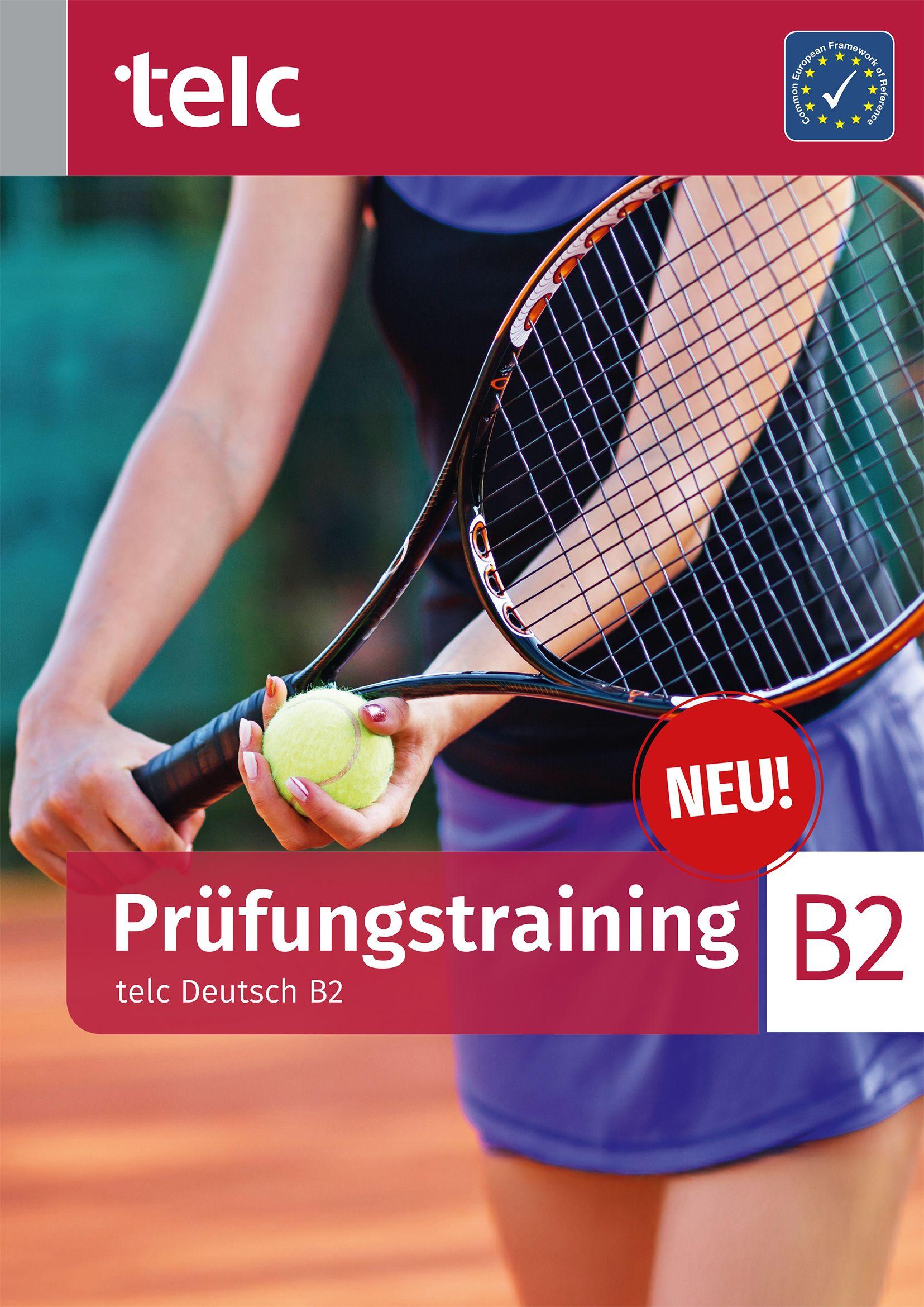 Vorderes Coverbild Prüfungstraining. telc Deutsch B2