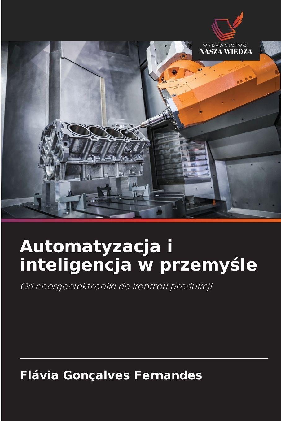 Vorderes Coverbild Automatyzacja i inteligencja w przemy¿le