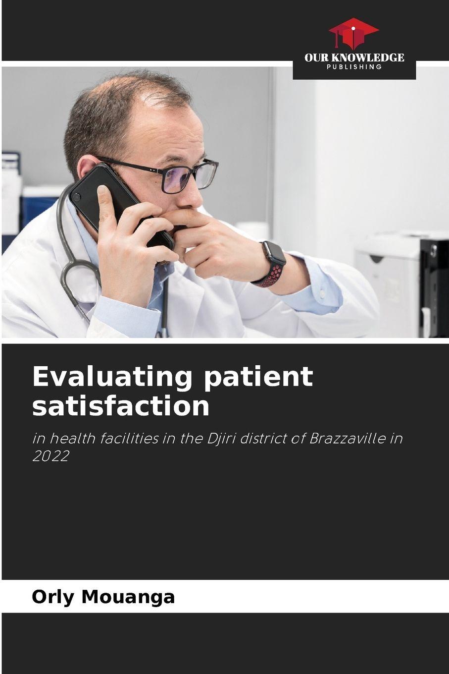 Vorderes Coverbild Evaluating patient satisfaction