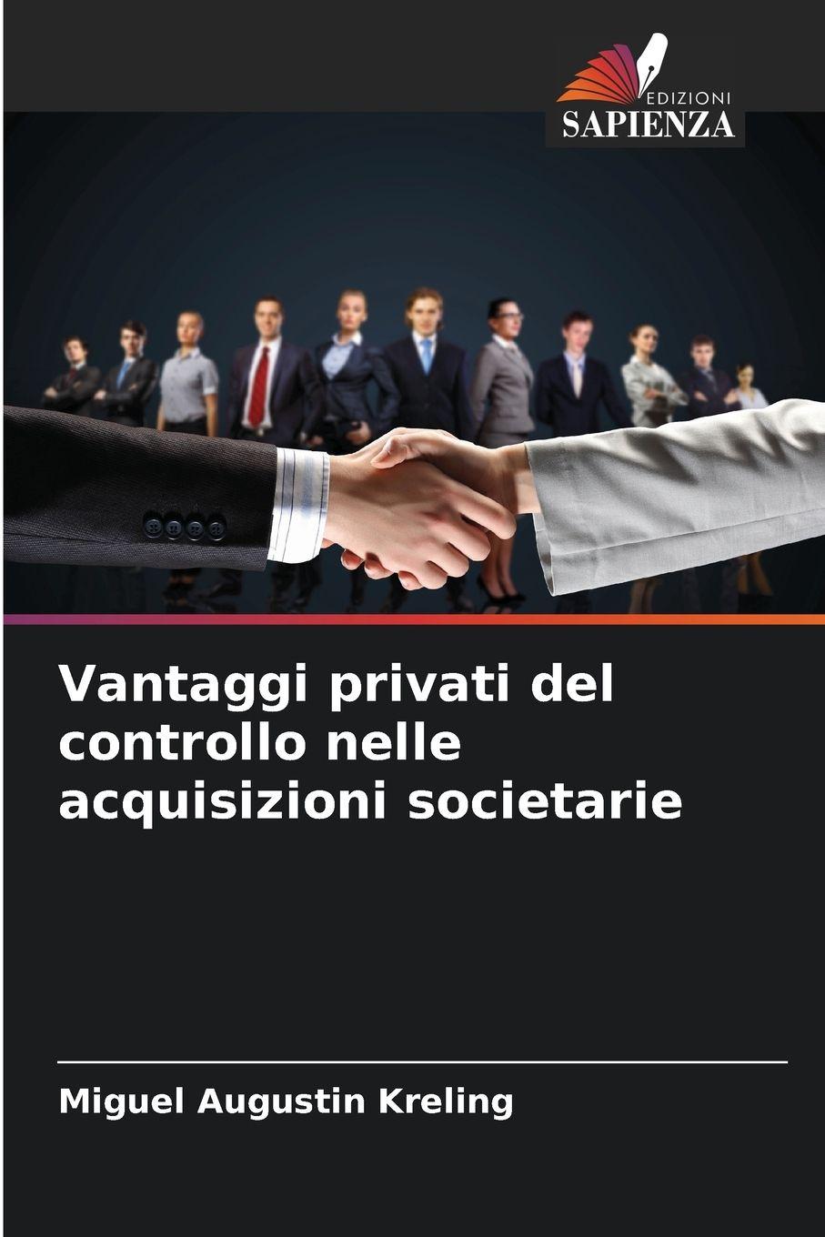 Vorderes Coverbild Vantaggi privati del controllo nelle acquisizioni societarie