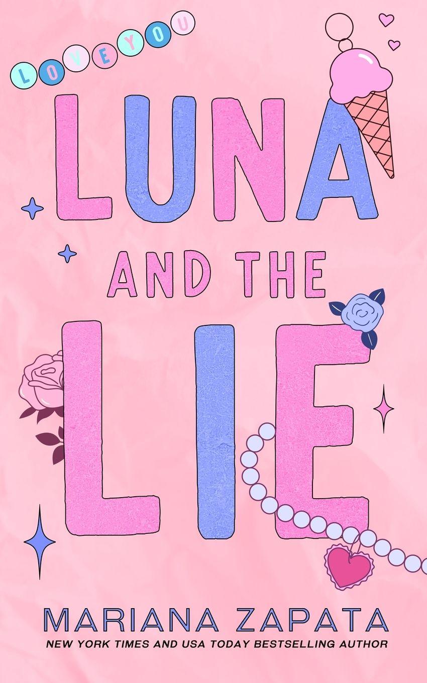Vorderes Coverbild Luna and the Lie (Alternate Cover)
