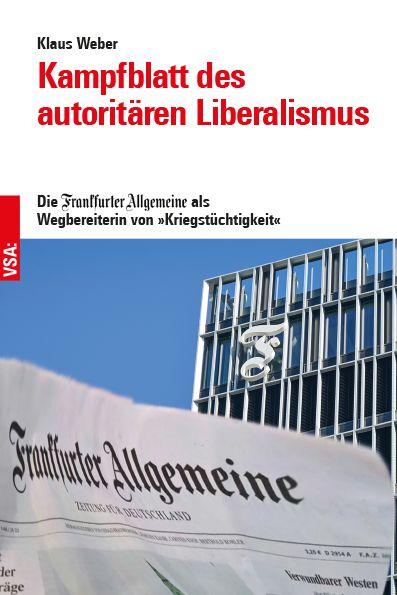 Vorderes Coverbild Kampfblatt des autoritären Liberalismus