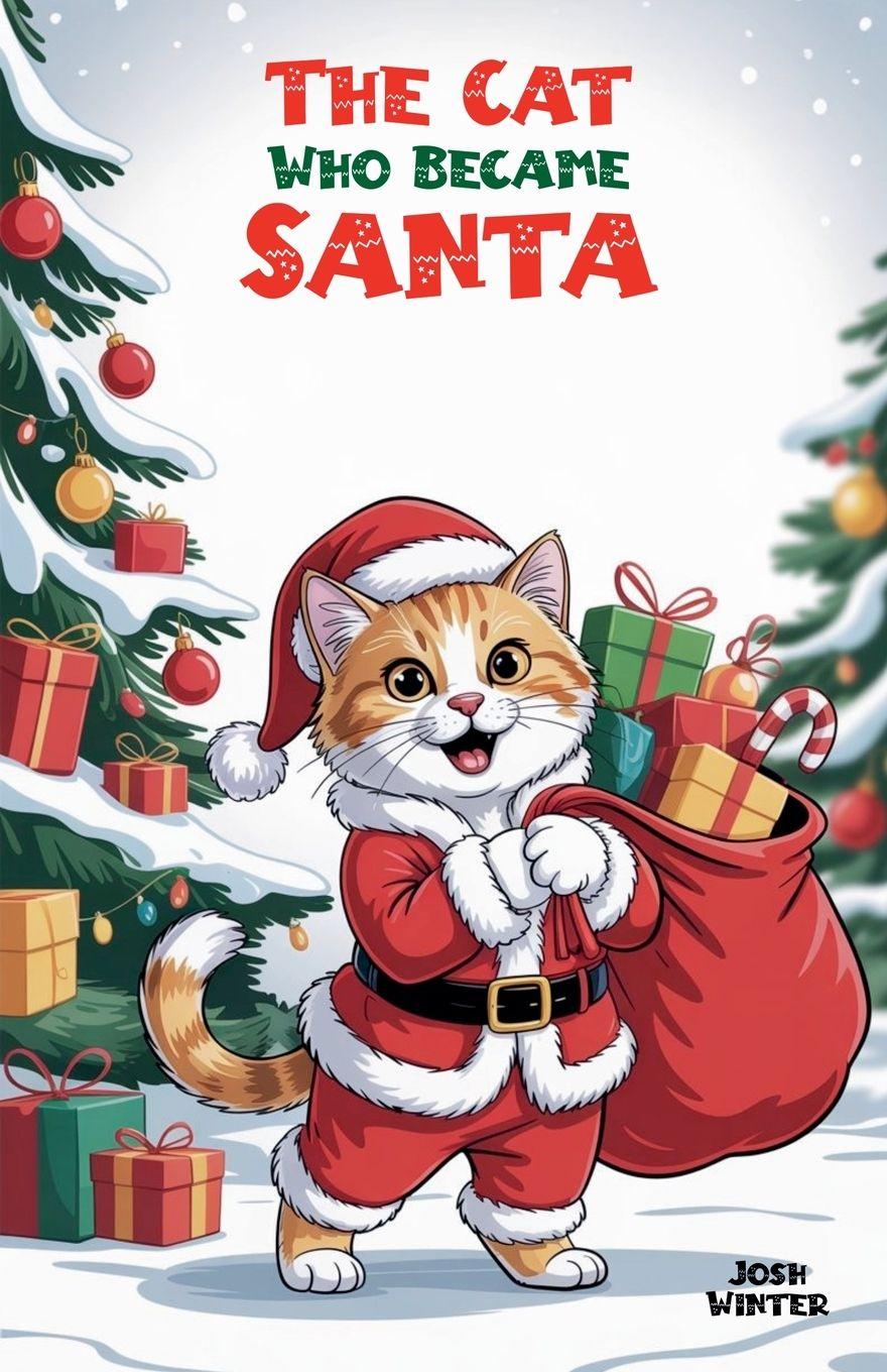 Vorderes Coverbild The Cat Who Became Santa
