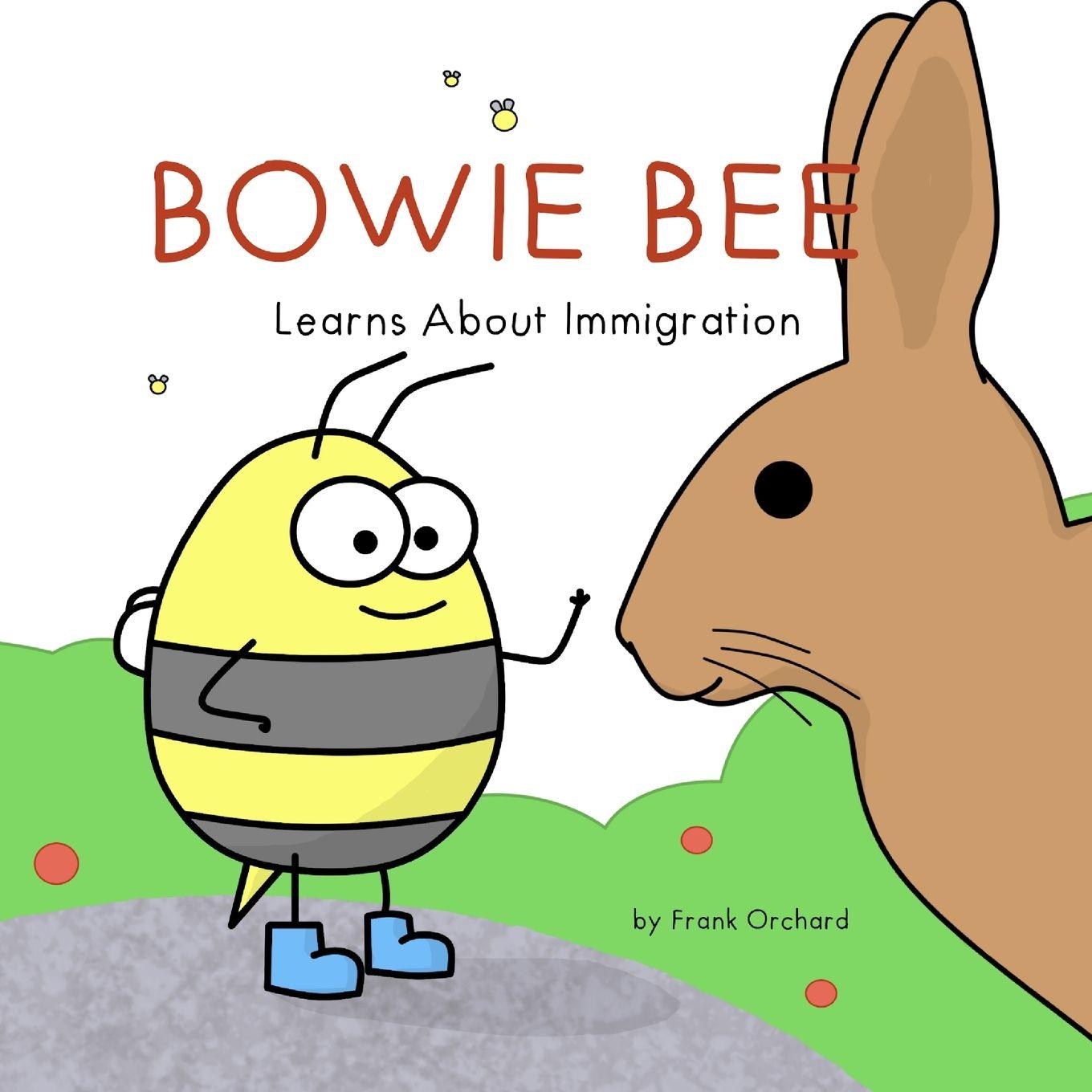 Vorderes Coverbild Bowie Bee Learns about Immigration