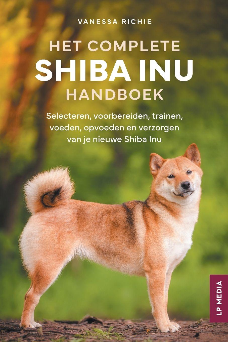 Vorderes Coverbild Het Complete Shiba Inu Handboek