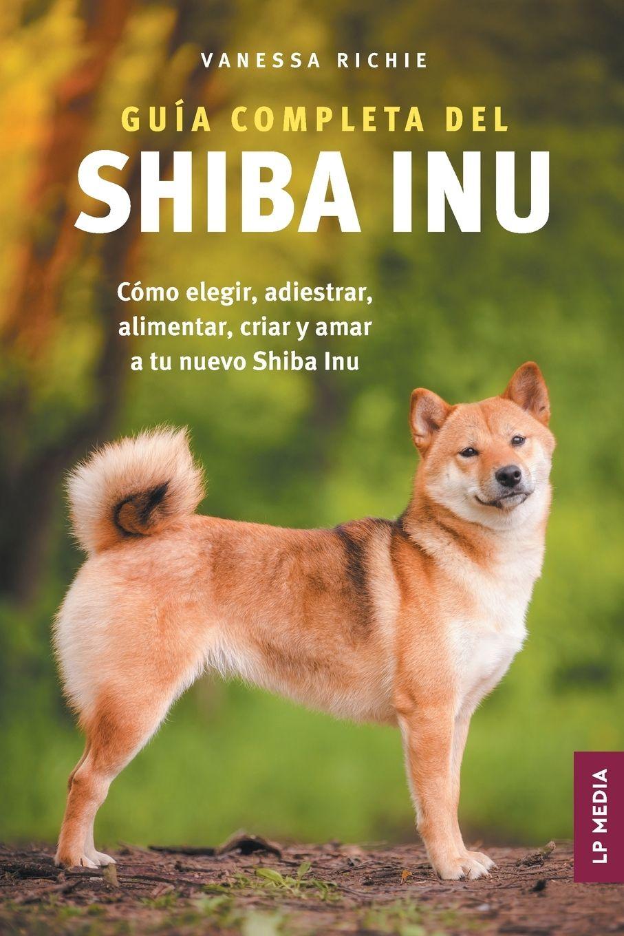Vorderes Coverbild Guía completa del Shiba Inu