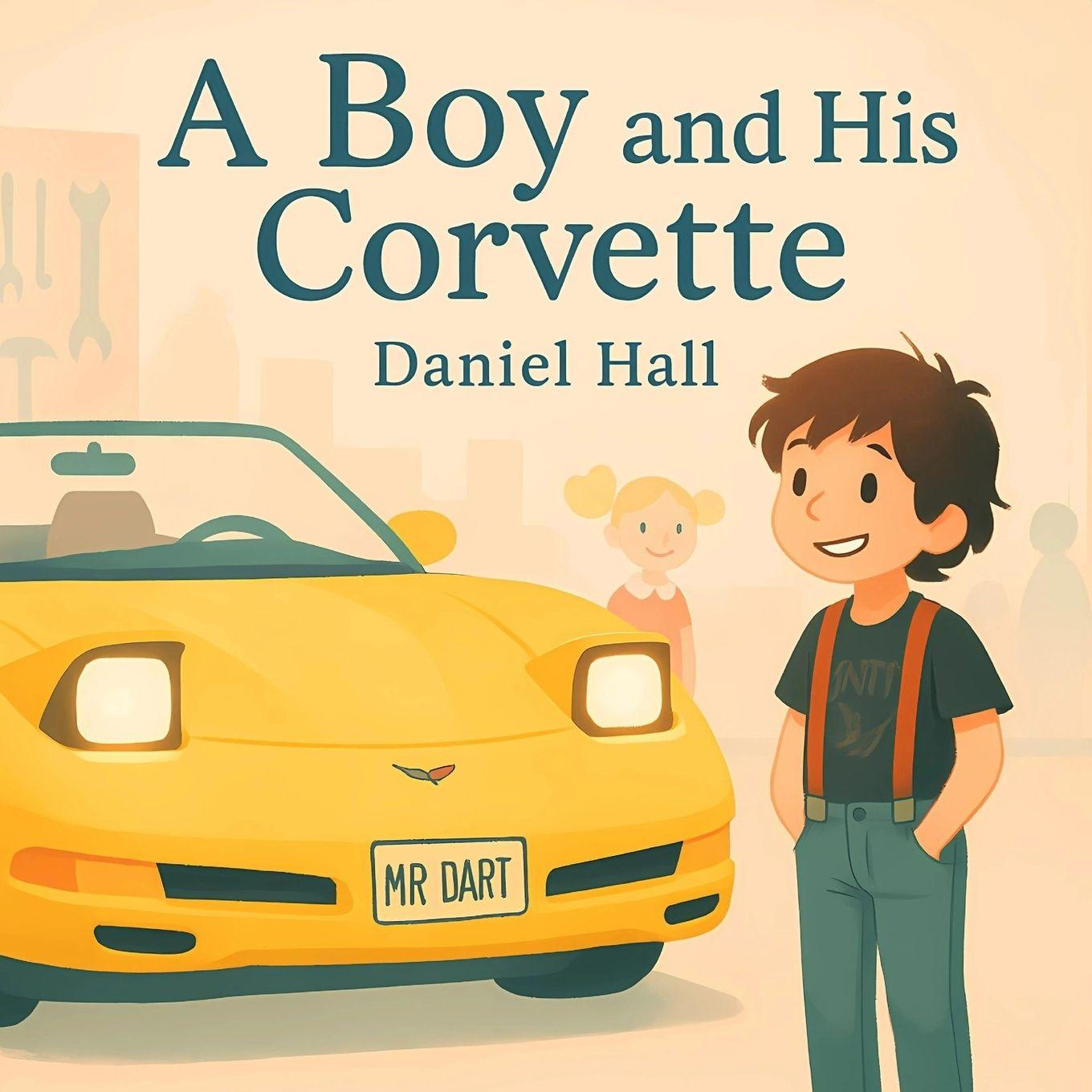 Vorderes Coverbild A Boy and His Corvette