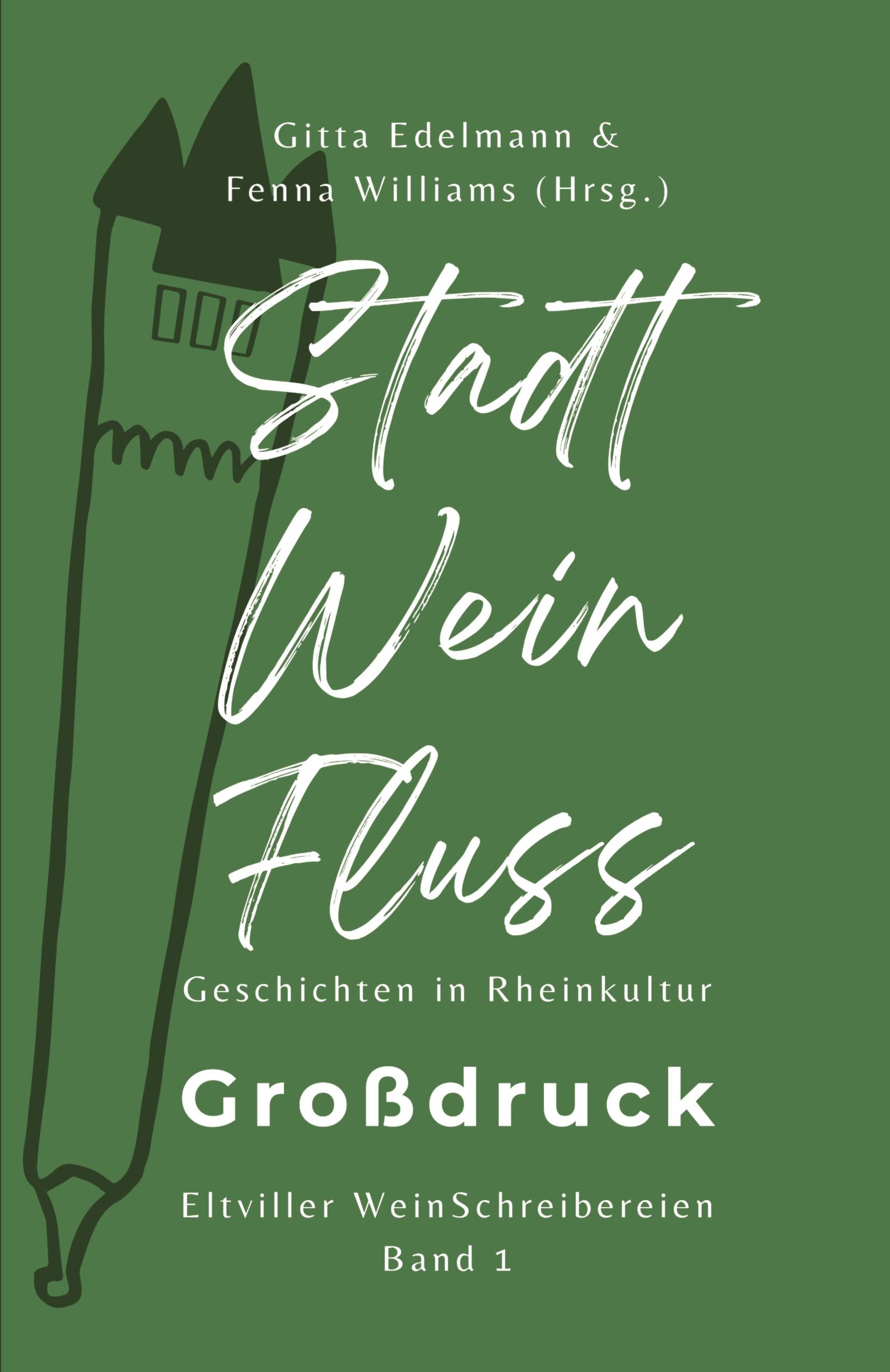 Vorderes Coverbild Stadt - Wein - Fluss (Grossdruck)