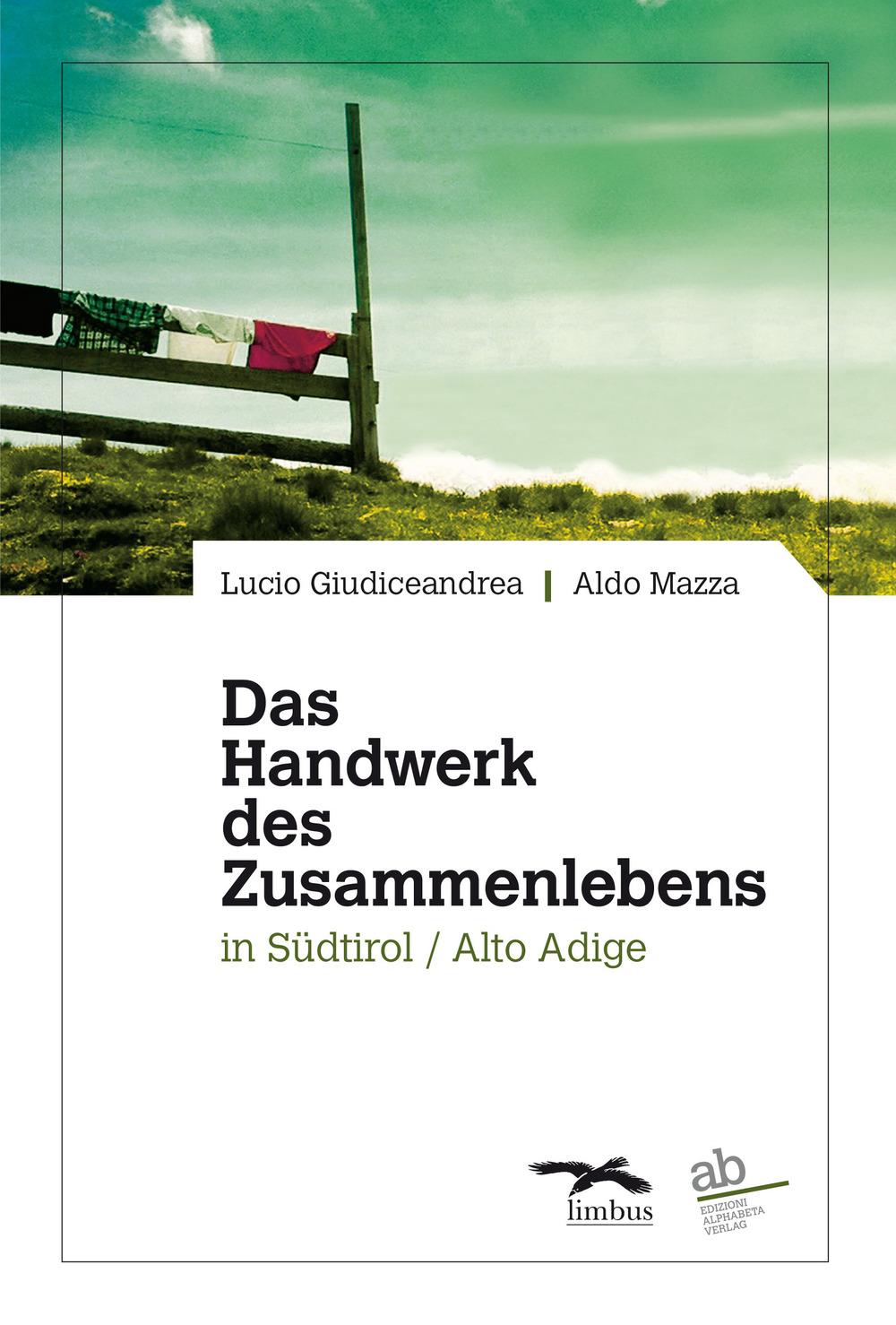 Vorderes Coverbild Das Handwerk des Zusammenlebens in Südtirol / Alto Adige