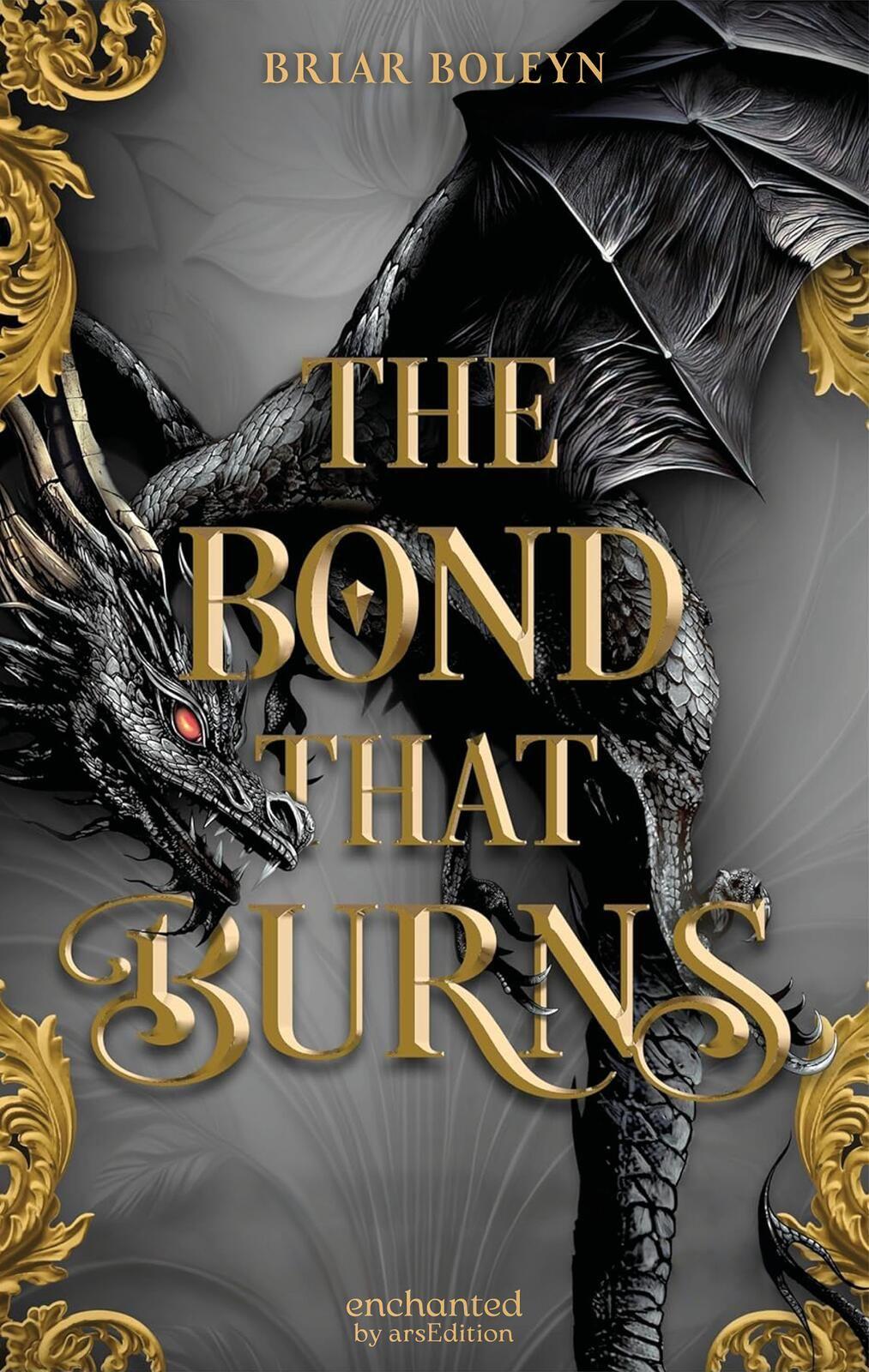 Beispielinhalt (Bild) The Bond that Burns (Bloodwing Academy 2)
