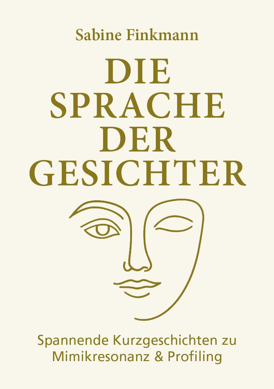 Vorderes Coverbild Die Sprache der Gesichter