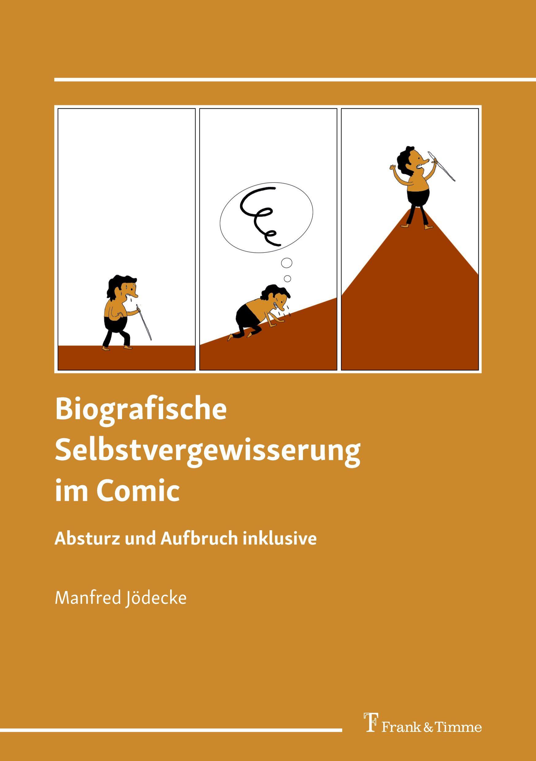 Vorderes Coverbild Biografische Selbstvergewisserung im Comic - Absturz und Aufbruch inklusive