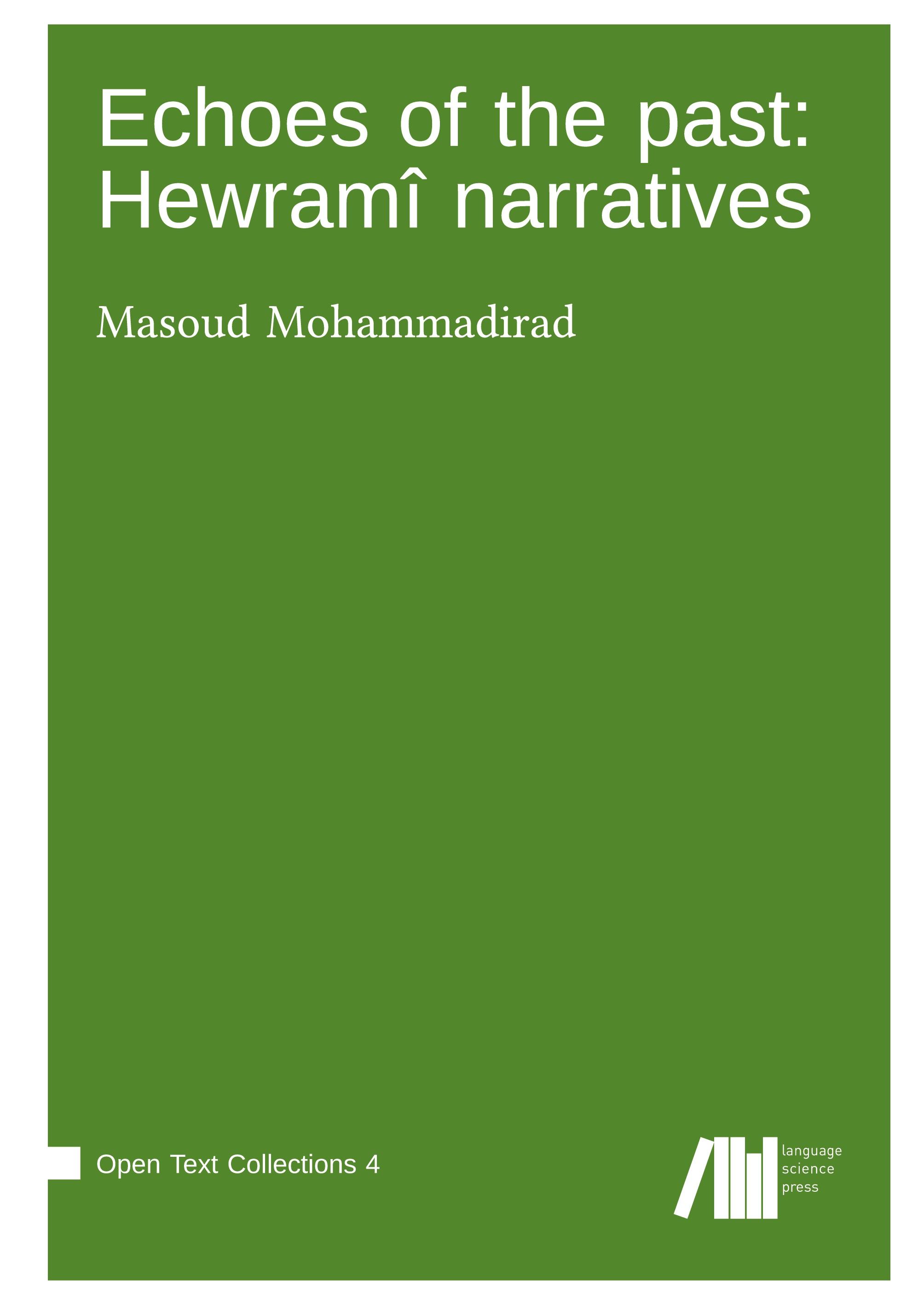 Vorderes Coverbild Echoes of the past : Hewramî    narratives