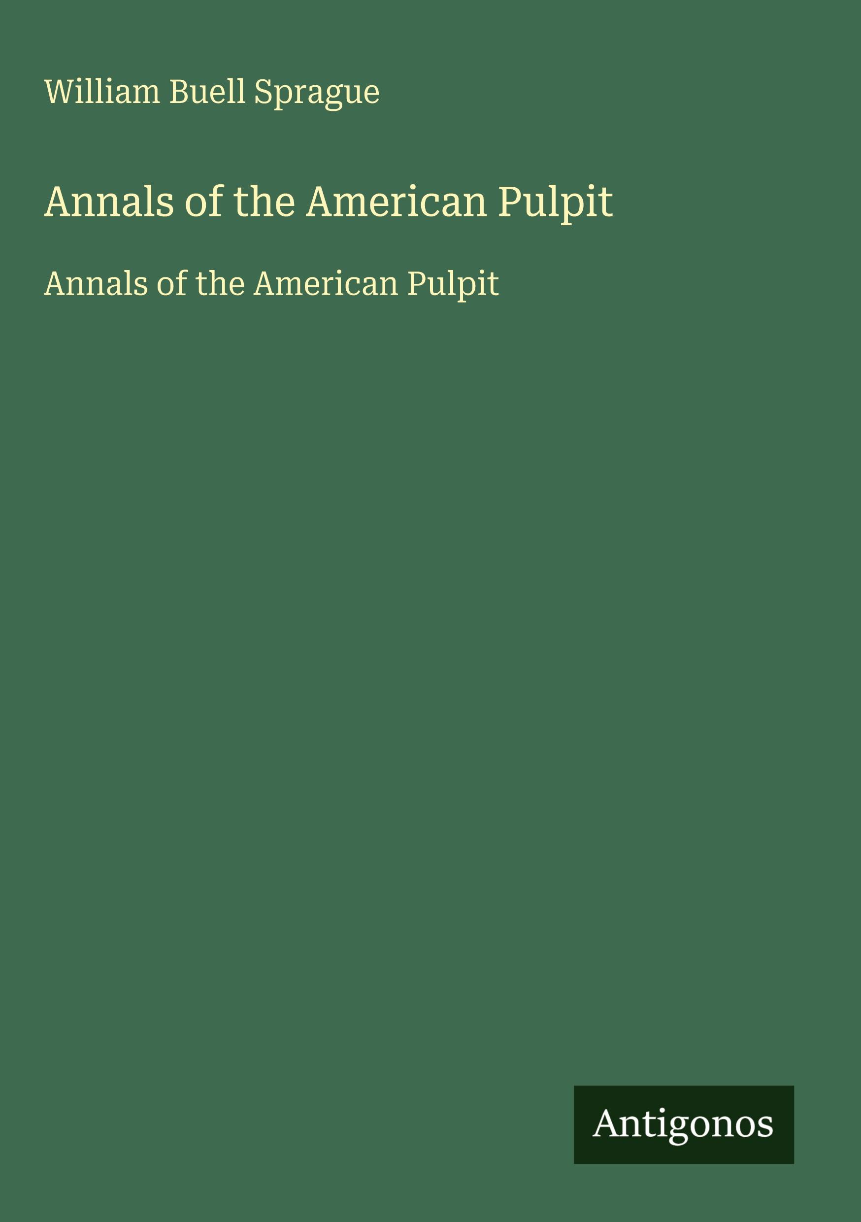 Vorderes Coverbild Annals of the American Pulpit