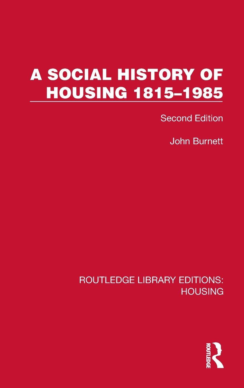 Vorderes Coverbild A Social History of Housing 1815-1985