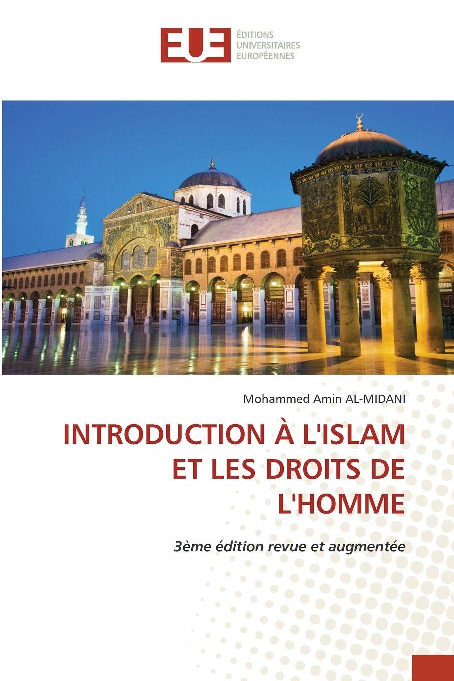 Vorderes Coverbild INTRODUCTION À L'ISLAM ET LES DROITS DE L'HOMME