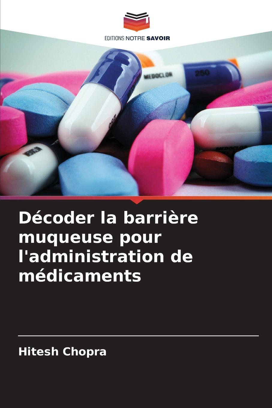 Vorderes Coverbild Décoder la barrière muqueuse pour l'administration de médicaments