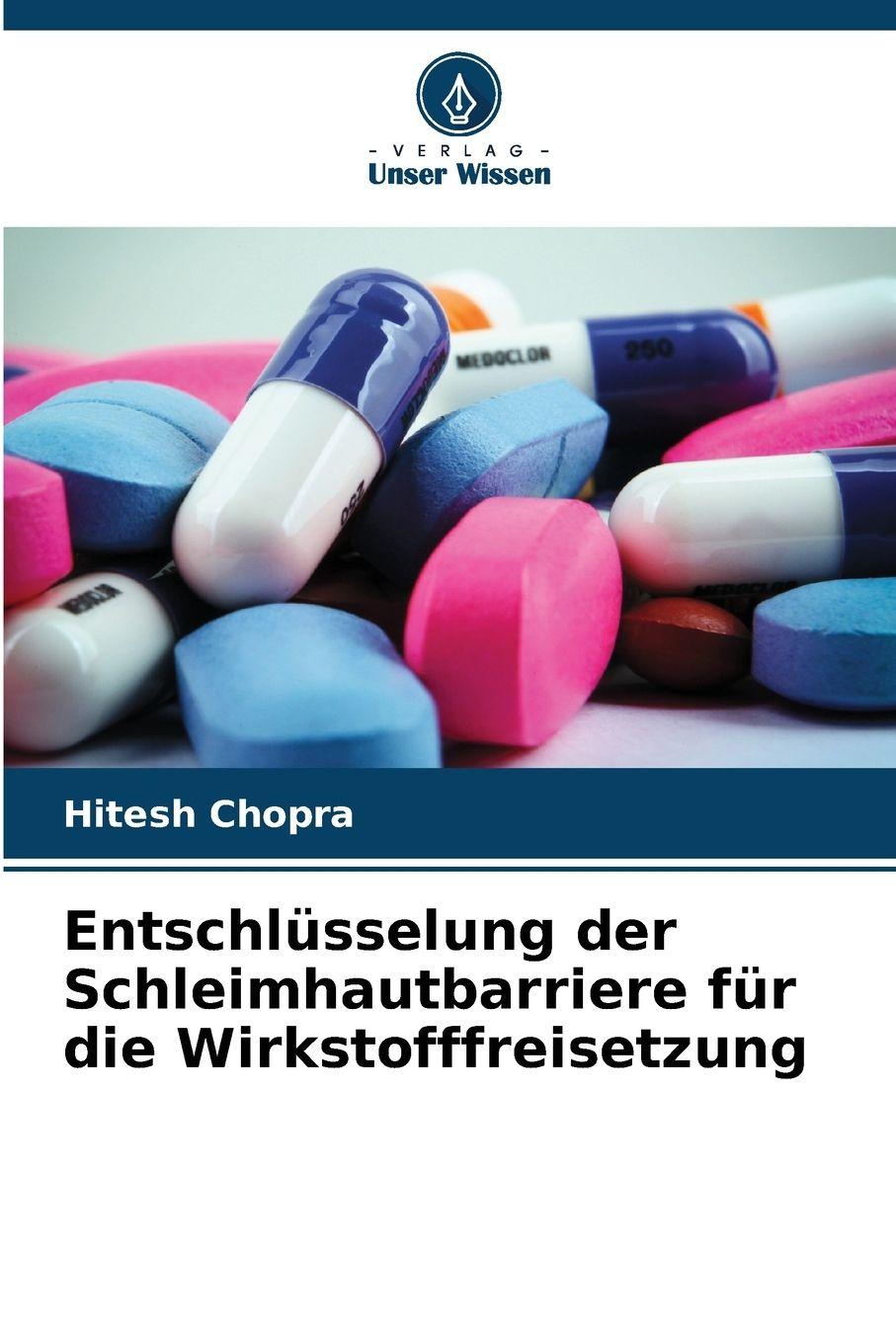 Vorderes Coverbild Entschlüsselung der Schleimhautbarriere für die Wirkstofffreisetzung