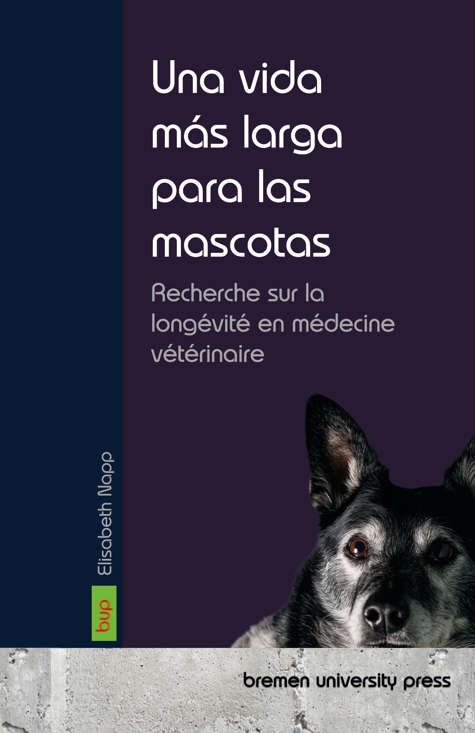 Vorderes Coverbild Una vida más larga para las mascotas
