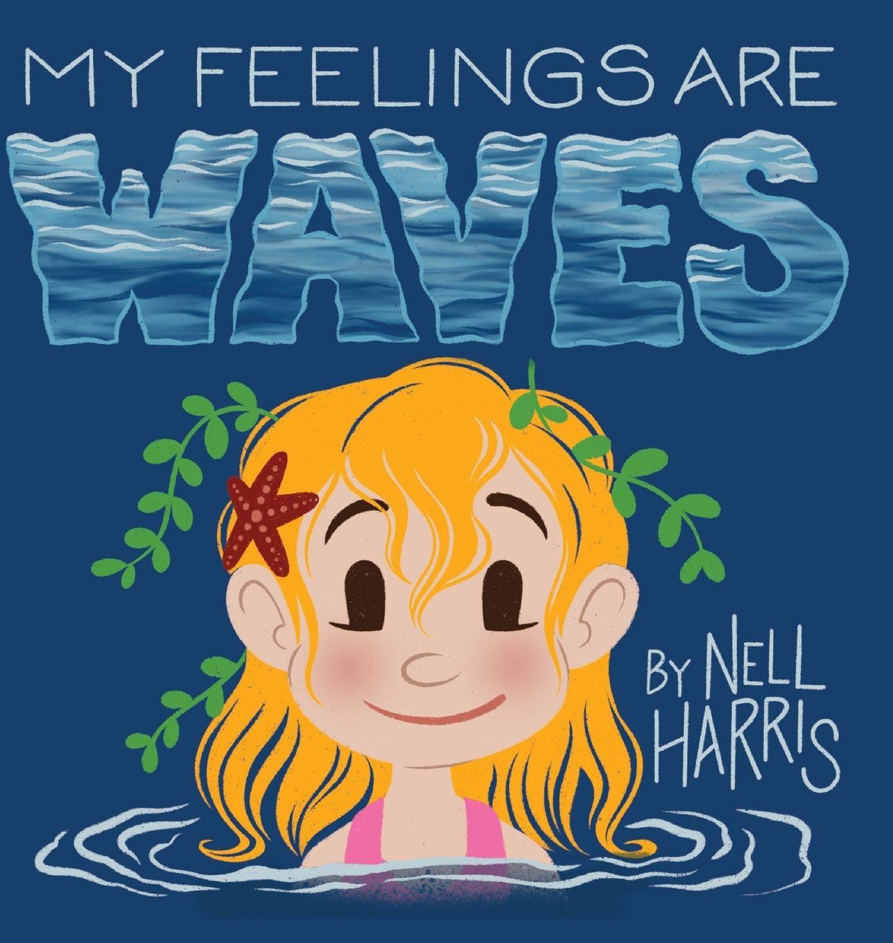 Vorderes Coverbild My Feelings Are Waves