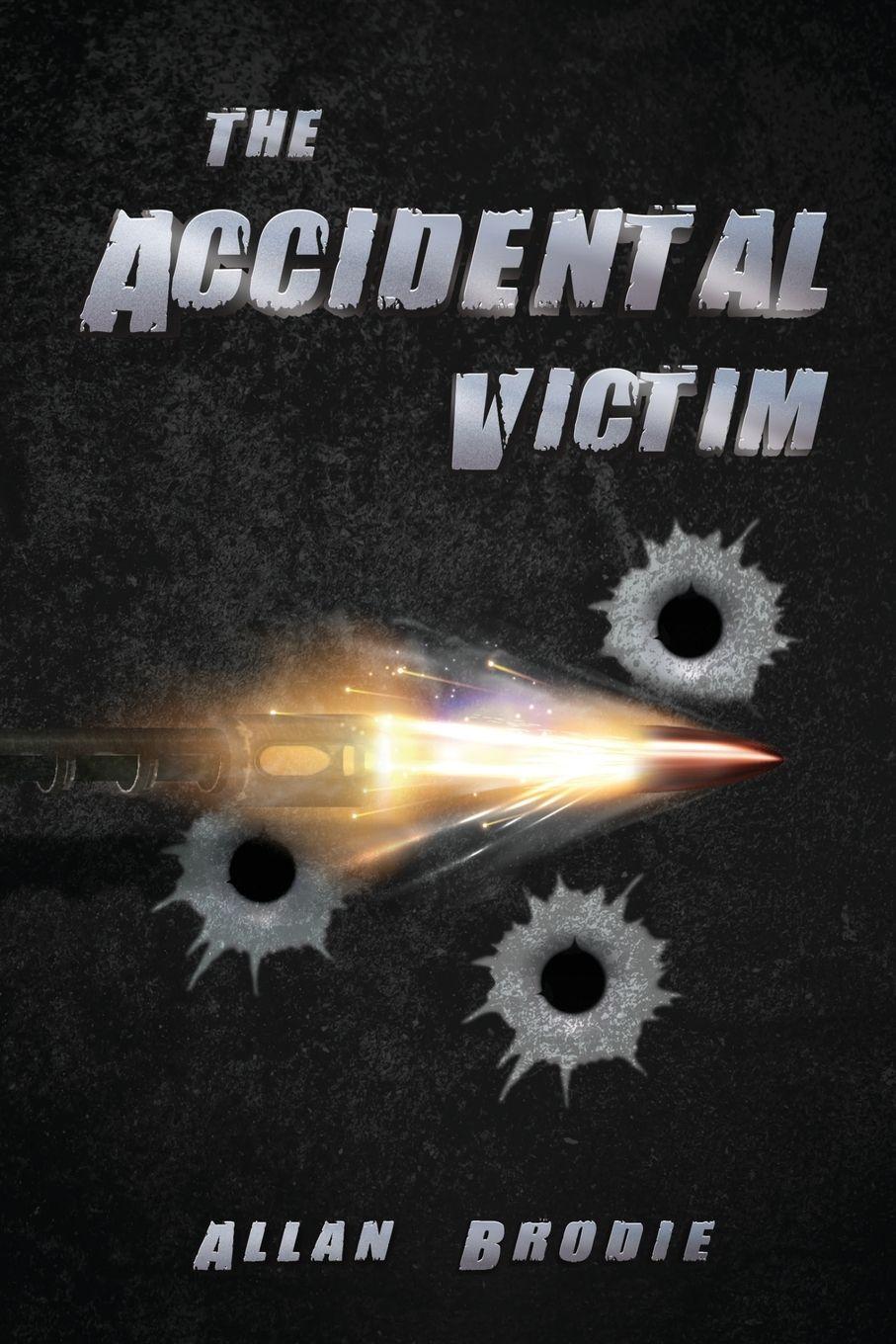 Vorderes Coverbild The Accidental Victim