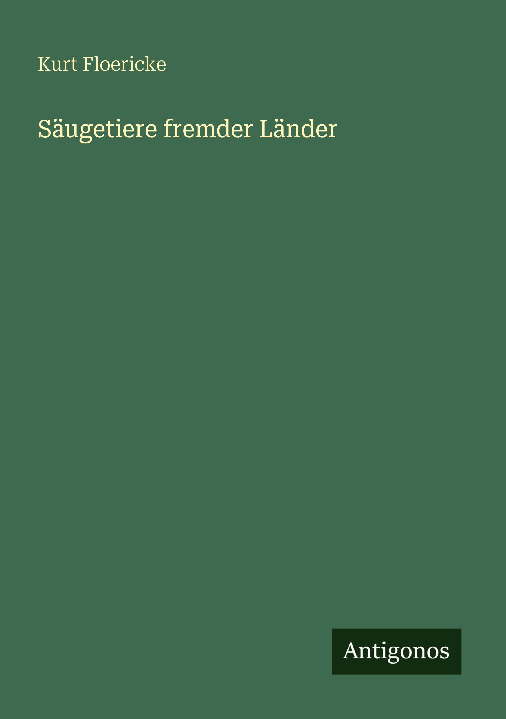 Vorderes Coverbild Säugetiere fremder Länder