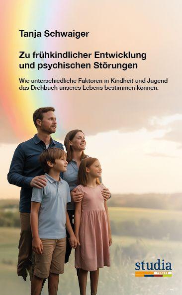 Vorderes Coverbild Zu frühkindlicher Entwicklung und psychischen Störungen