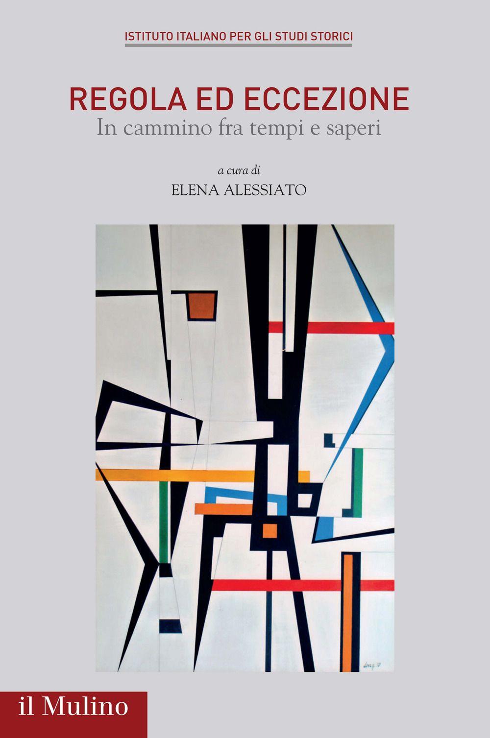 Vorderes Coverbild Regola ed eccezione. In cammino tra tempi e saperi