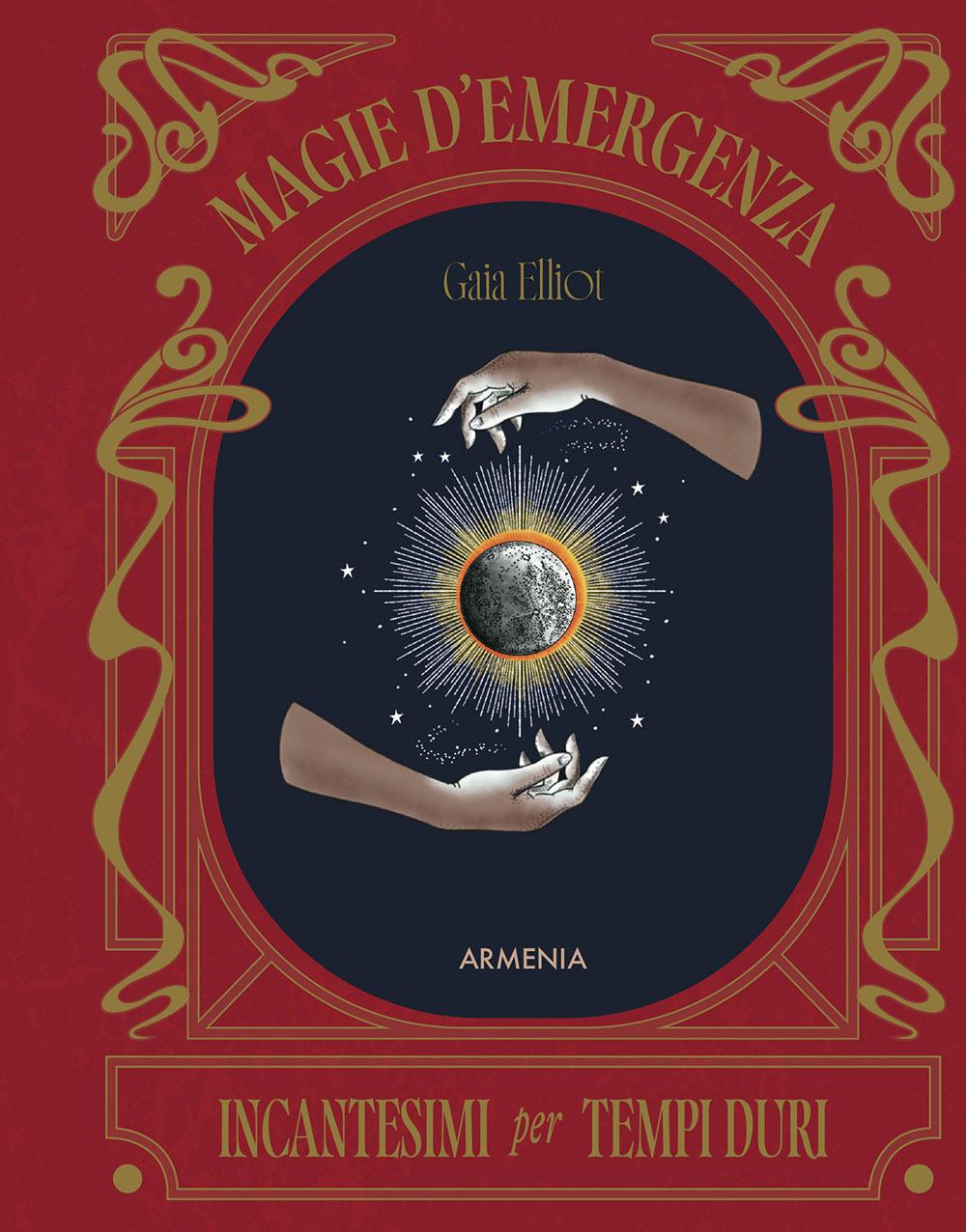 Vorderes Coverbild Magie d'emergenza. Incantesimi per tempi duri