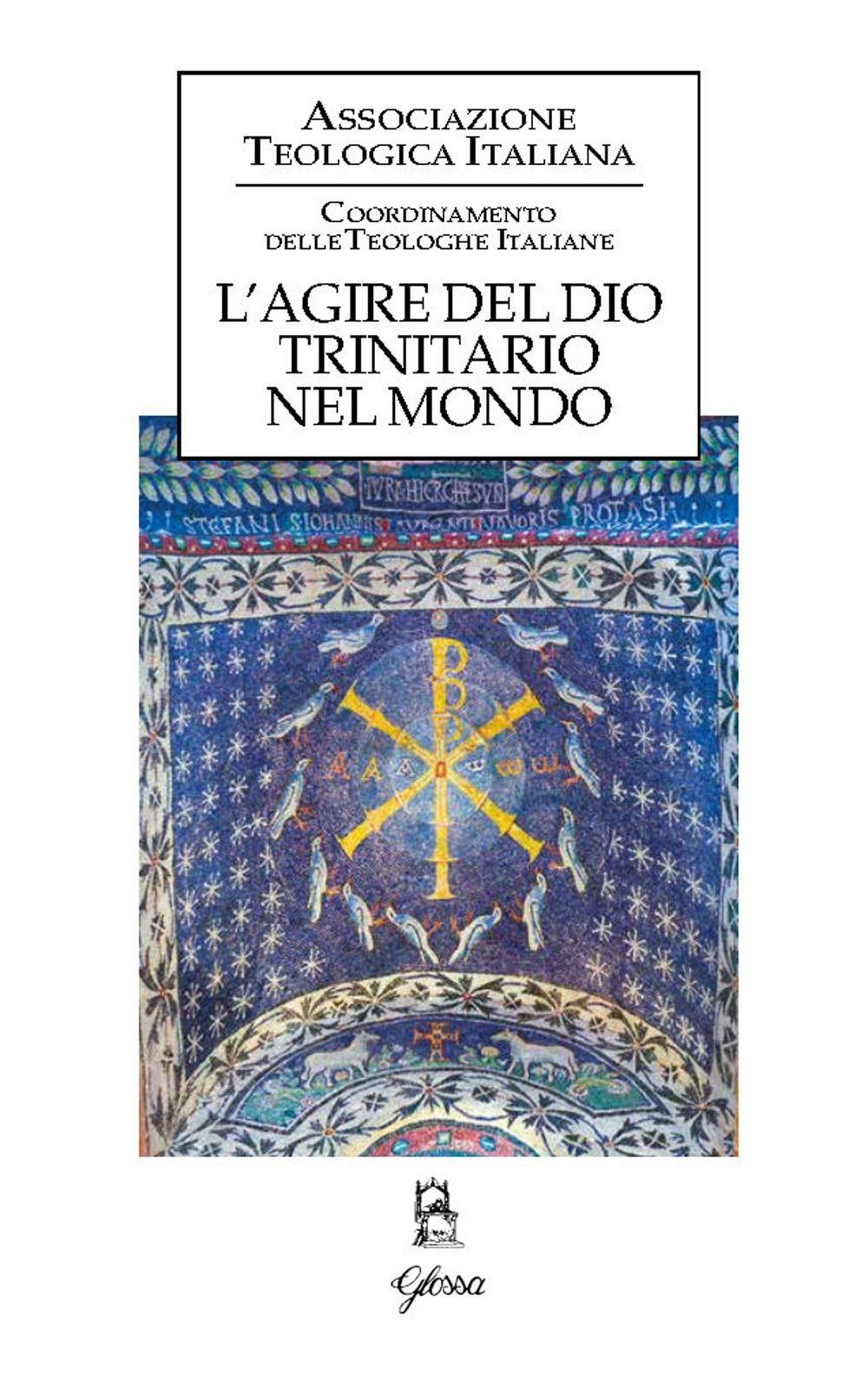 Vorderes Coverbild L' agire del Dio trinitario nel mondo
