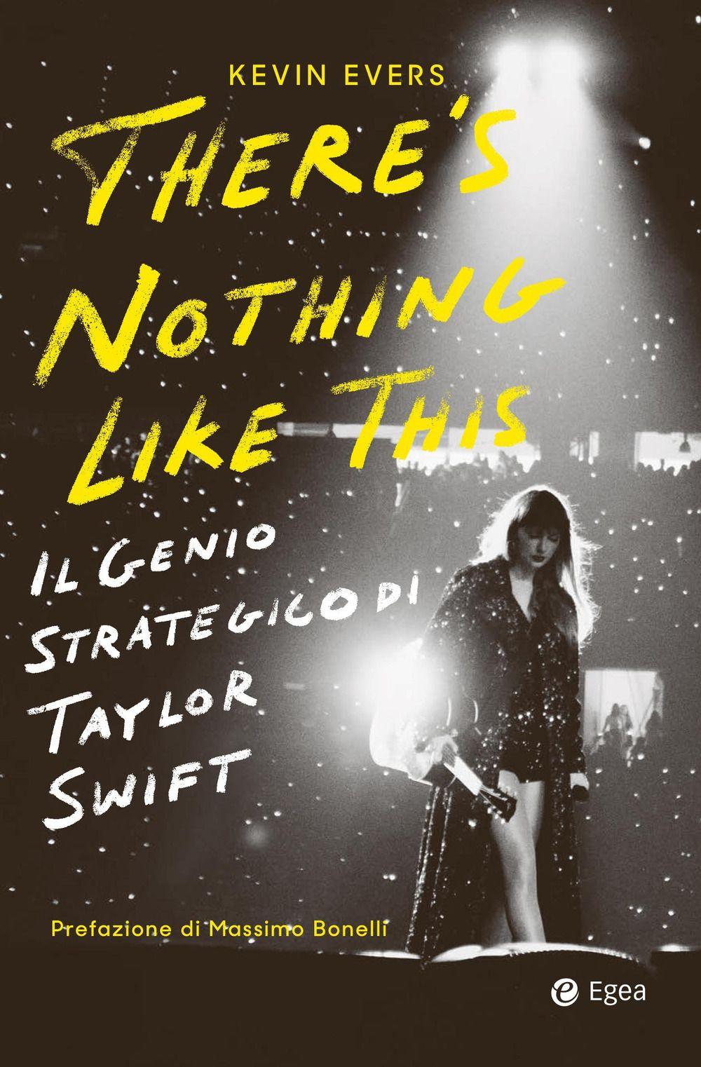Vorderes Coverbild There's nothing like this. Il genio strategico di Taylor Swift