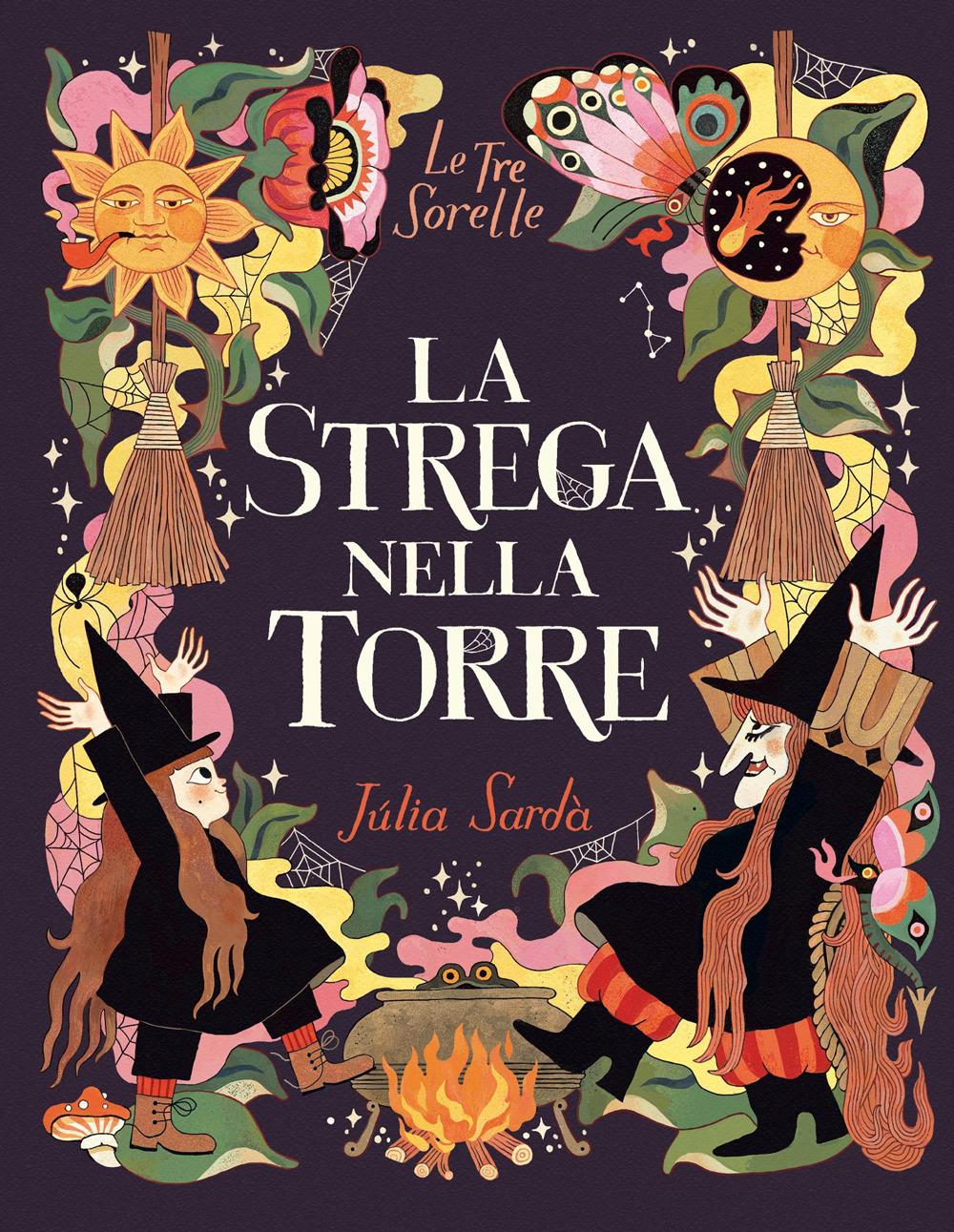 Vorderes Coverbild La strega nella torre. Le tre sorelle