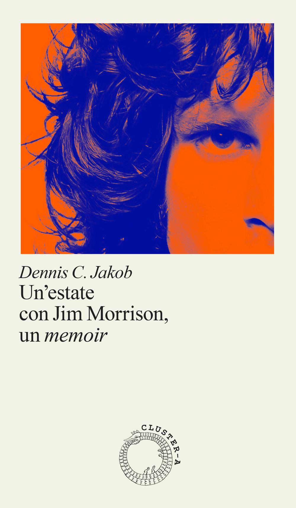 Vorderes Coverbild Un' estate con Jim Morrison, un memoir