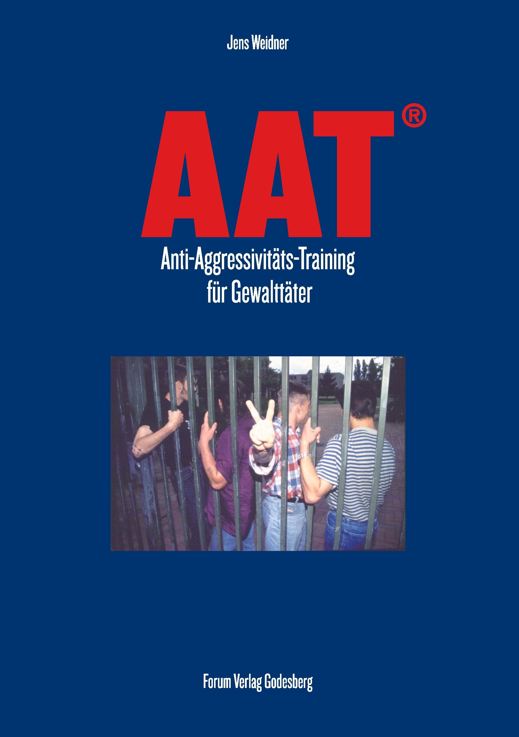 Vorderes Coverbild AAT- Anti-Aggressivitäts-Training für Gewalttäter
