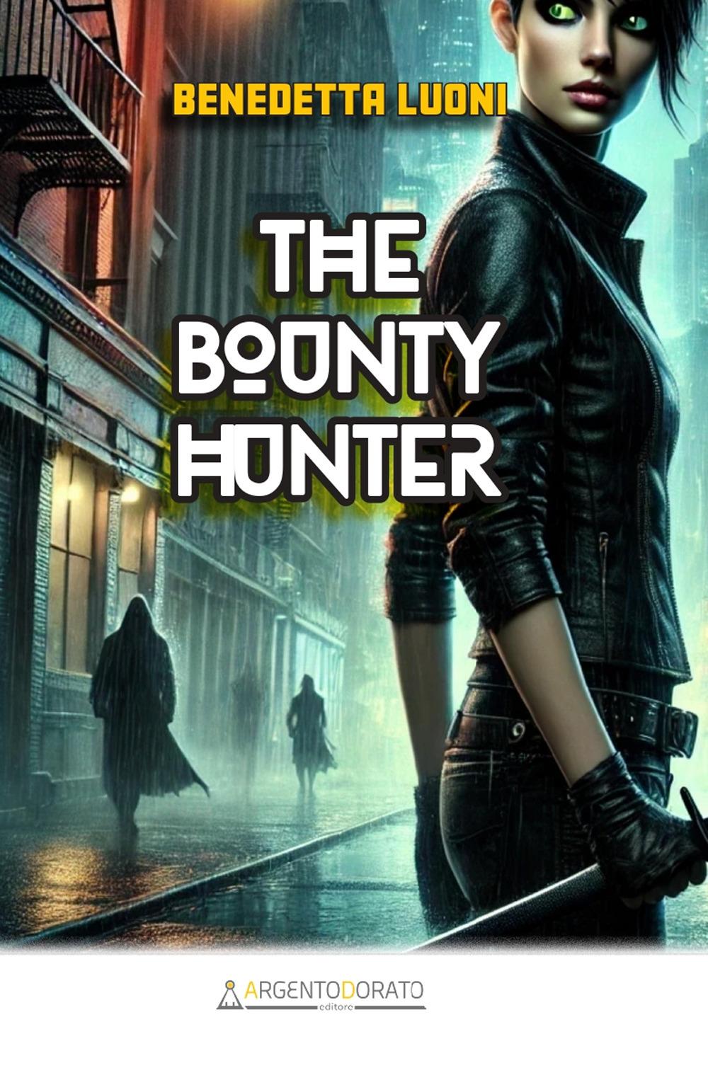 Vorderes Coverbild The bounty hunter