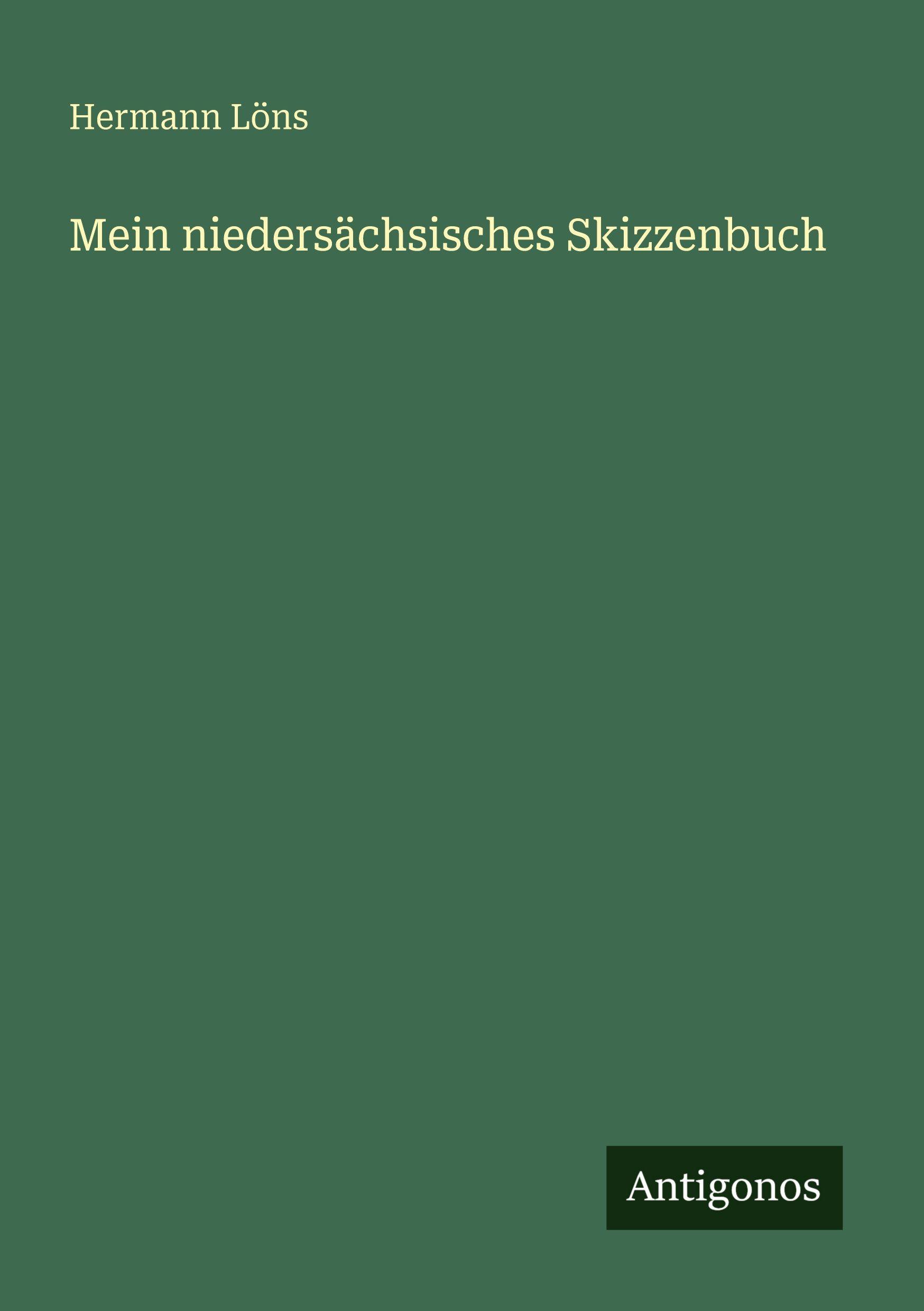 Vorderes Coverbild Mein niedersächsisches Skizzenbuch