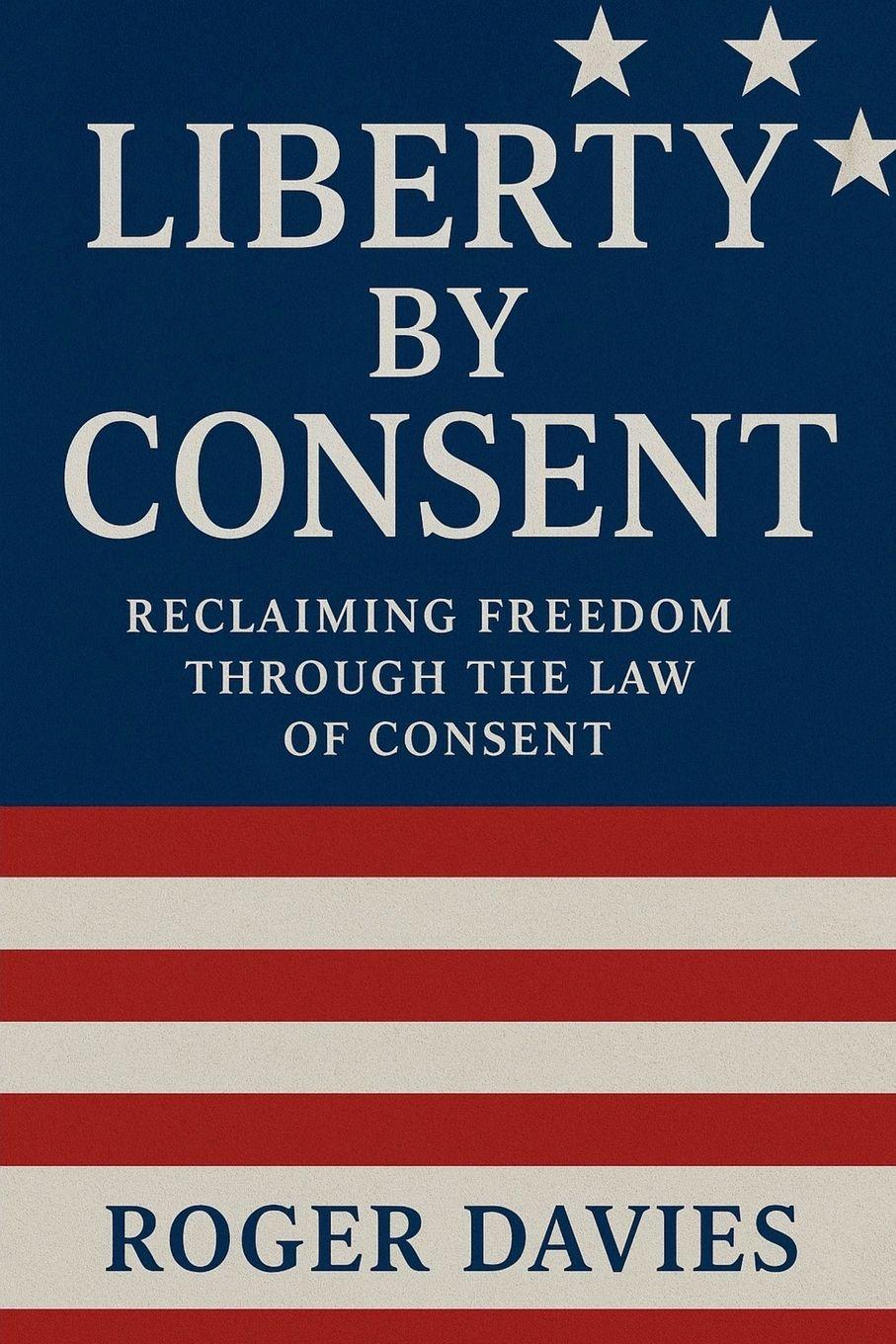 Vorderes Coverbild Liberty by Consent