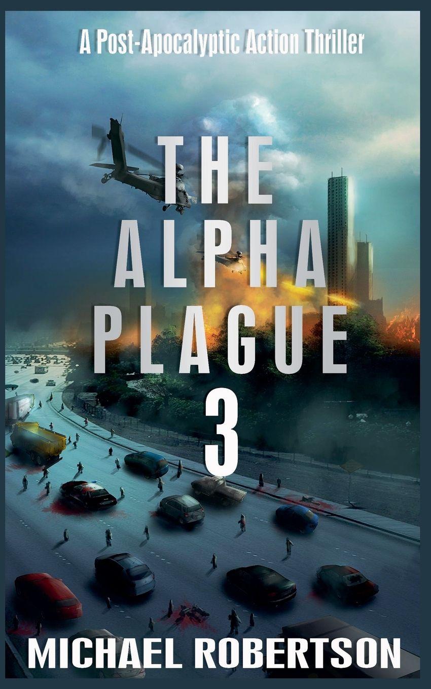 Vorderes Coverbild The Alpha Plague 3