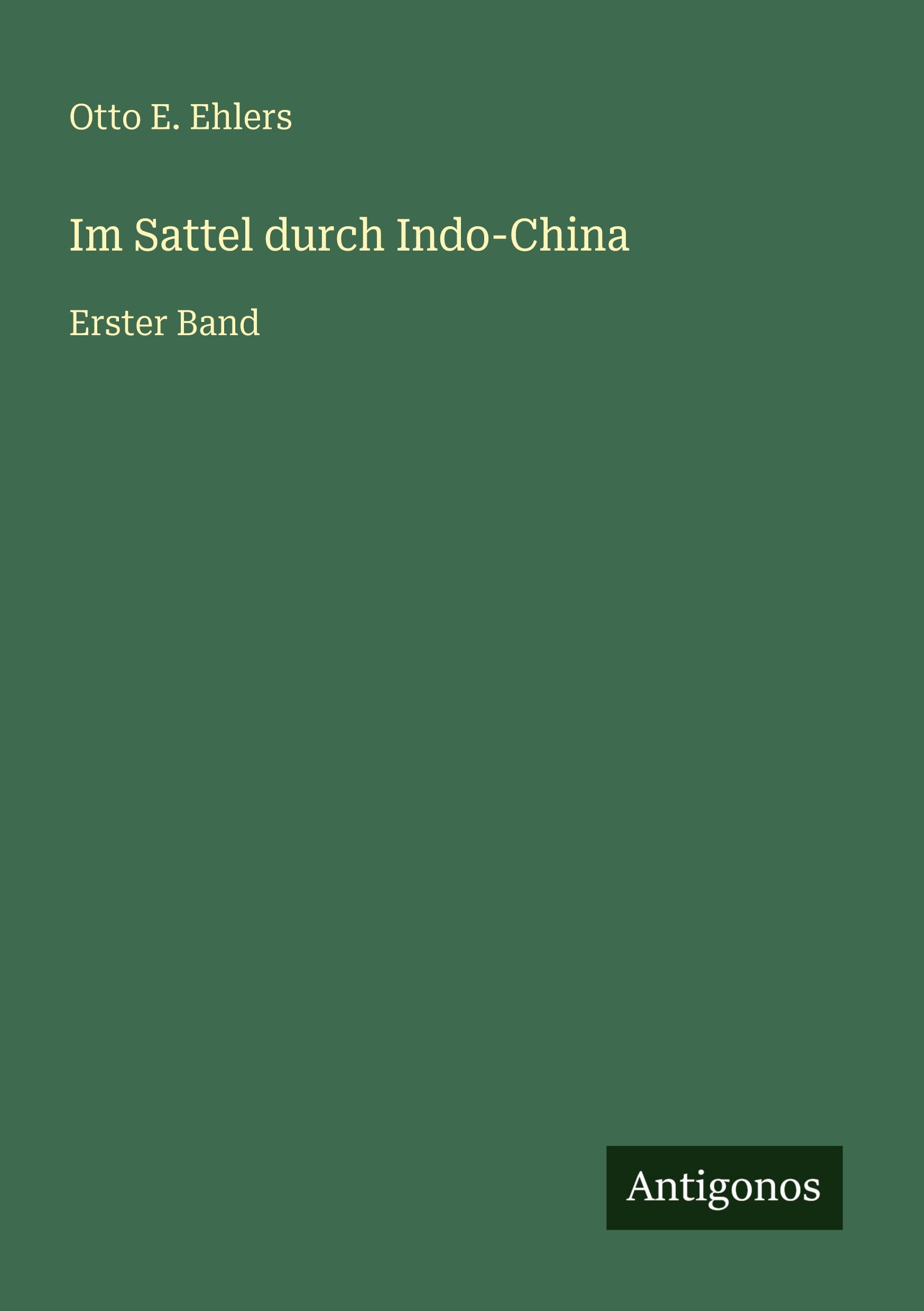 Vorderes Coverbild Im Sattel durch Indo-China