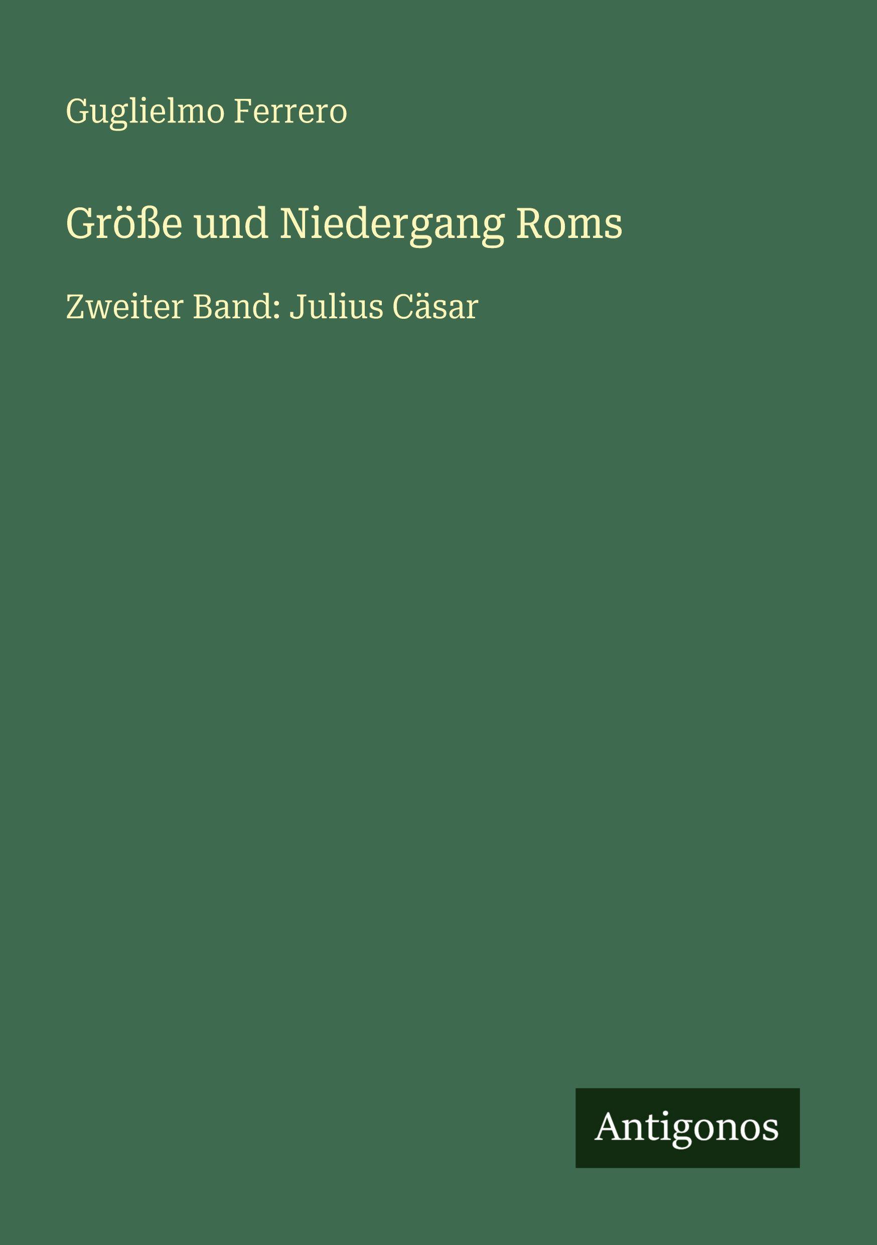 Vorderes Coverbild Größe und Niedergang Roms