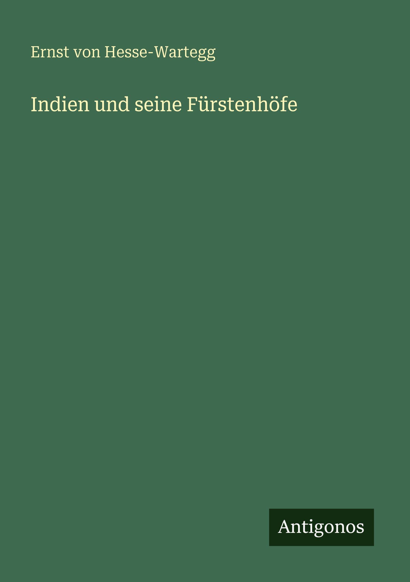 Vorderes Coverbild Indien und seine Fürstenhöfe