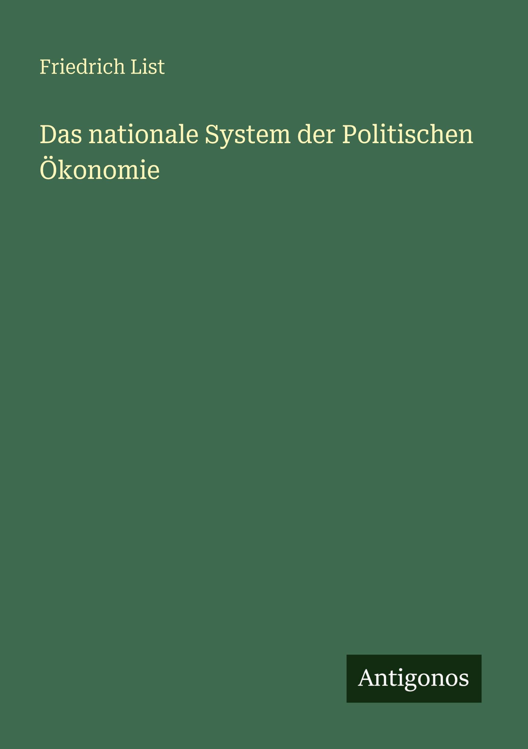 Vorderes Coverbild Das nationale System der Politischen Ökonomie