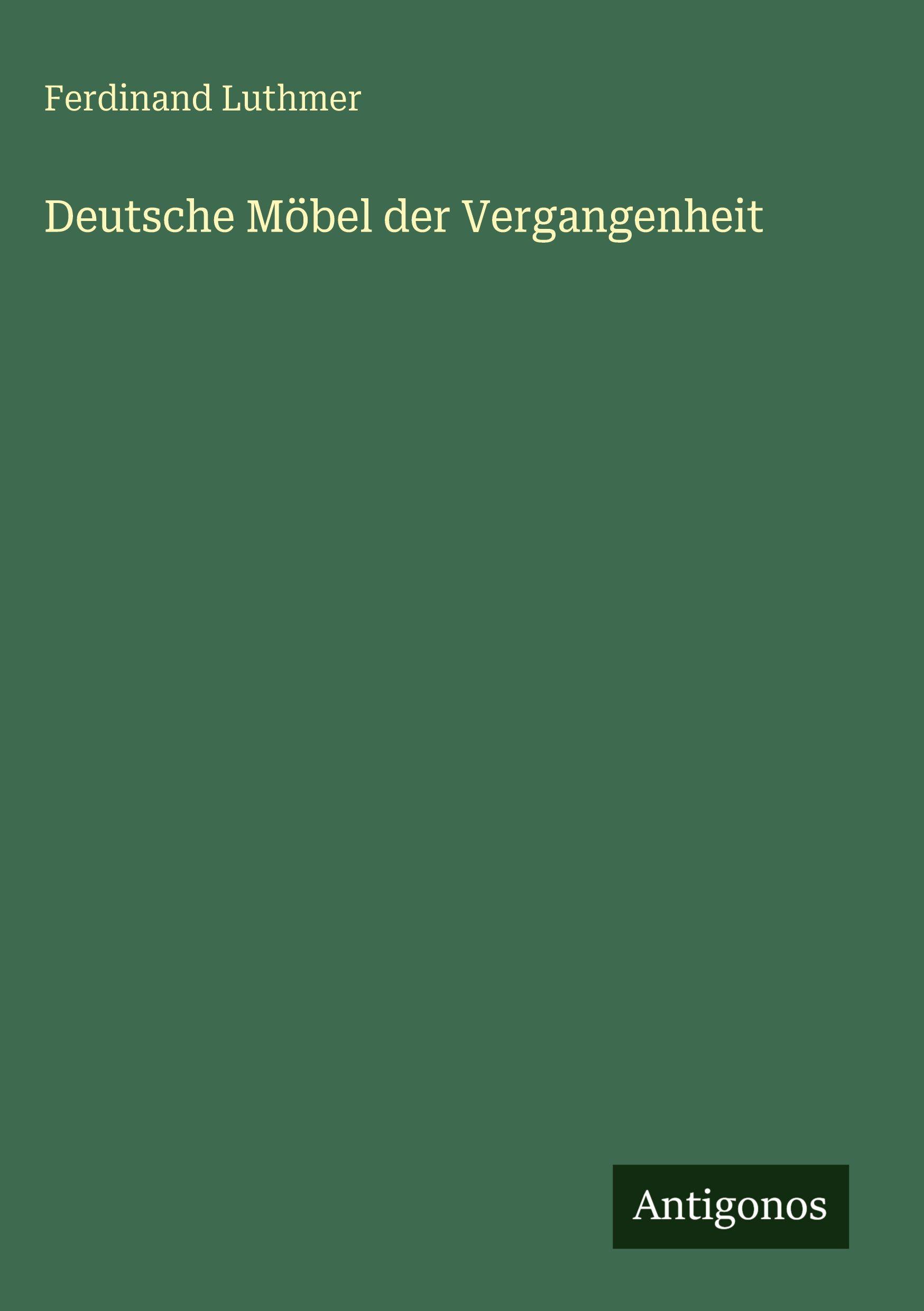 Vorderes Coverbild Deutsche Möbel der Vergangenheit