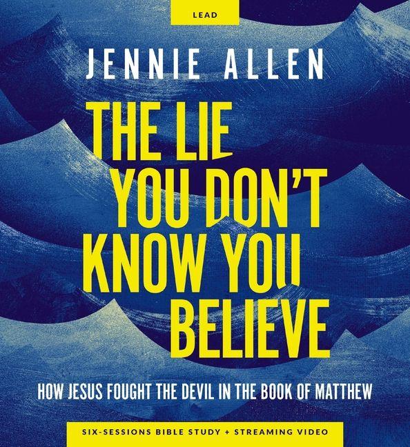 Vorderes Coverbild The Lie You Don't Know You Believe Curriculum Kit
