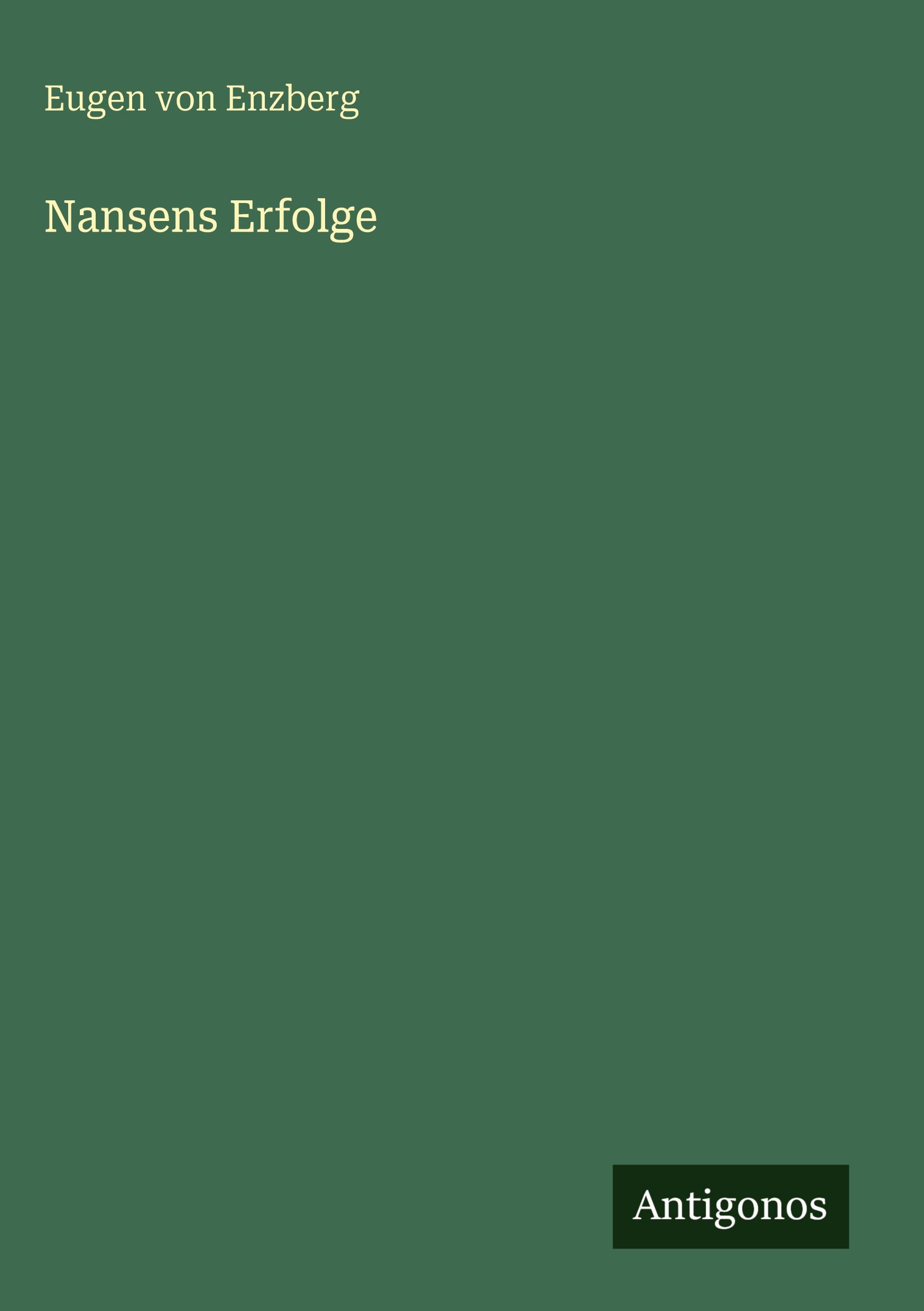 Vorderes Coverbild Nansens Erfolge