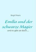 Vorderes Coverbild Emilia und der schwarze Magier