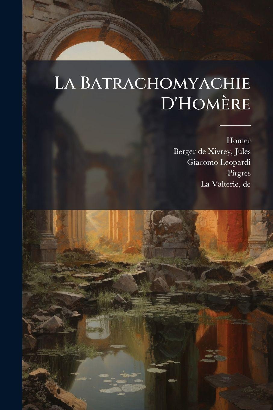 Vorderes Coverbild La Batrachomyachie D'Homère