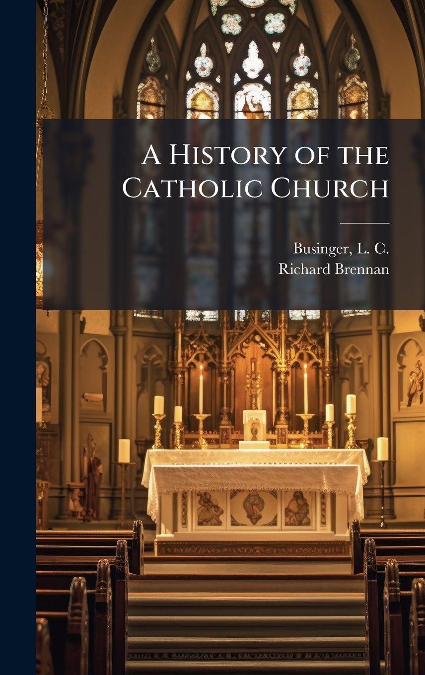 Vorderes Coverbild A History of the Catholic Church
