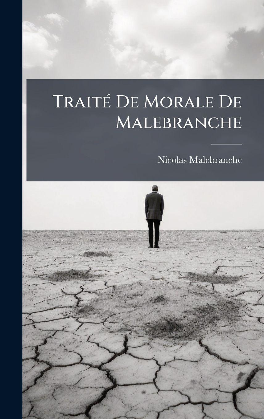 Vorderes Coverbild TraitÃ(c) De Morale De Malebranche